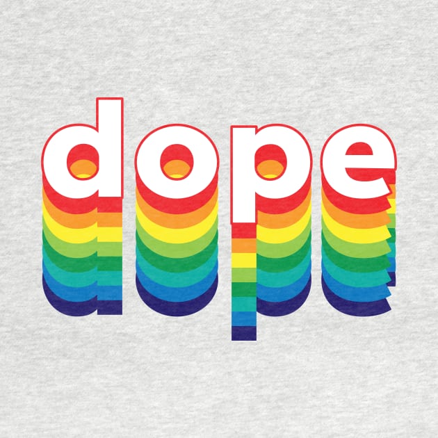 Dope by Sthickers